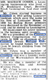 An obituary for Maurice Cohen, Leamington businessman, president of the Coventry Hebrew Congregation and Chair of the Coventry Jewish Refugee Committee. Taken from the Coventry Evening Telegraph on 30 December 1969