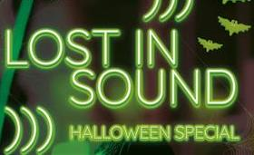 Lost in Sound | Halloween Edition